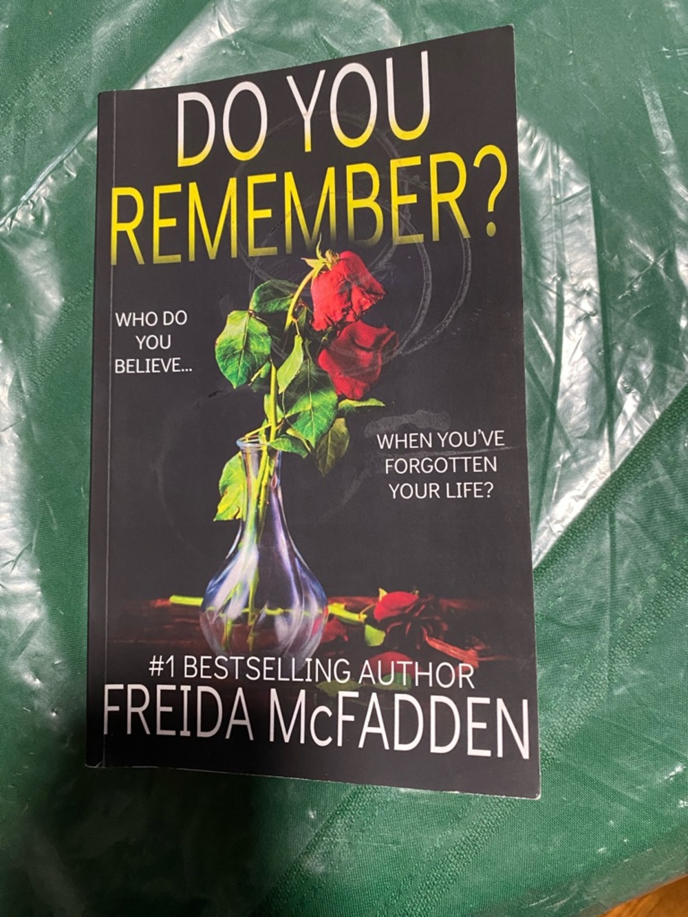 Do You Remember? by Freida McFadden - Black Cover with Red Rose